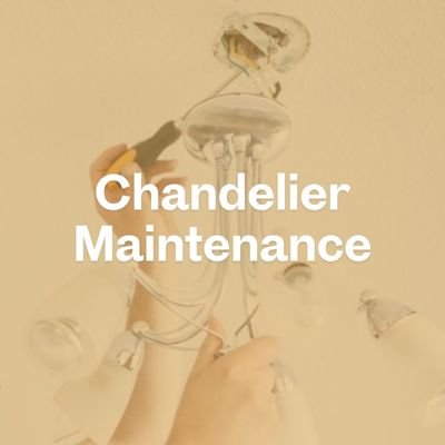 Chandelier Cleaning